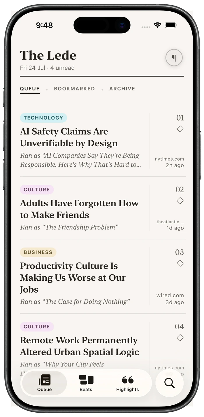 The Lede's queue for iPhone — four saved stories, each renamed for what it is actually about and filed to a beat, with the original headline kept underneath.